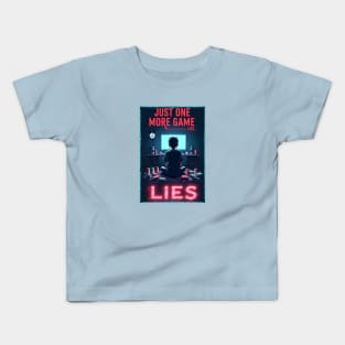 "Just One More Game... Lies" – Relatable Gamer T-Shirt" Kids T-Shirt